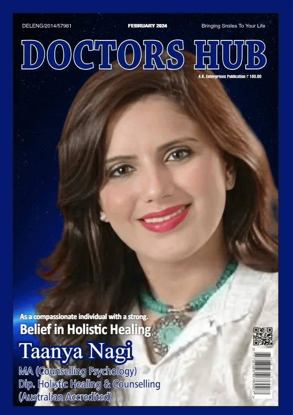 Doctors Hub February edition featuring Taanya Nagi